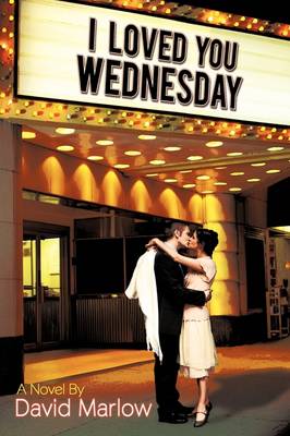 Book cover for I Loved You Wednesday