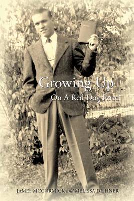 Book cover for Growing Up on a Red Dog Road