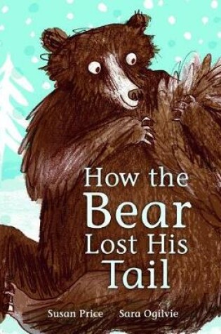 Cover of How the Bear Lost His Tail