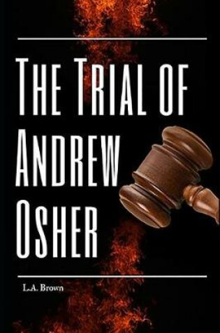 Cover of The Trial of Andrew Osher