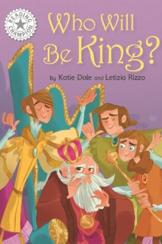 Cover of Who Will be King?