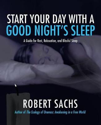 Book cover for Start Your Day with a Good Night's Sleep