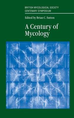 Book cover for A Century of Mycology