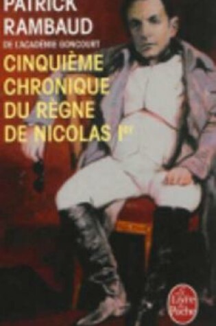 Cover of Cinquieme chronique du regne de Nicolas 1er