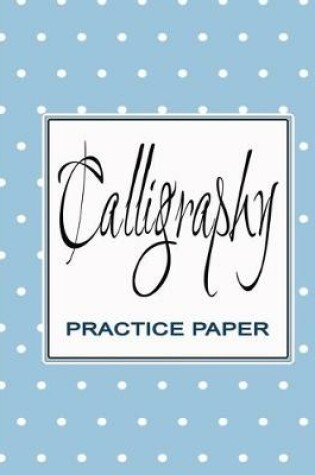 Cover of Calligraphy Practice Book