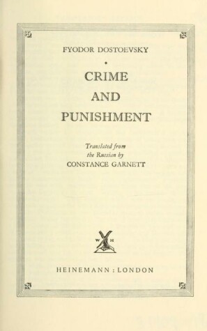 Crime and Punishment by F. M. Dostoevsky