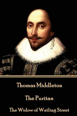 Book cover for Thomas Middleton - The Puritan