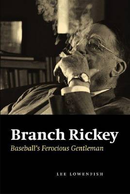 Book cover for Branch Rickey: Baseball's Ferocious Gentleman