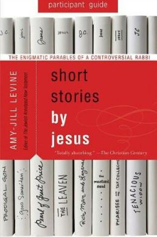 Cover of Short Stories by Jesus Participant Guide