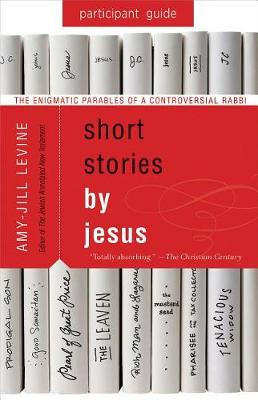 Book cover for Short Stories by Jesus Participant Guide