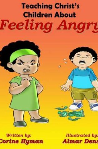 Cover of Teaching Christ's Children About Feeling Angry