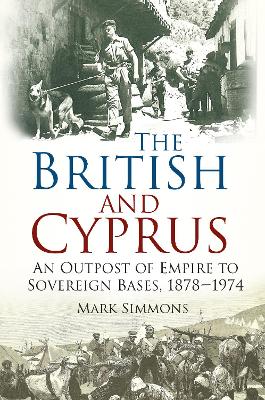Book cover for The British and Cyprus