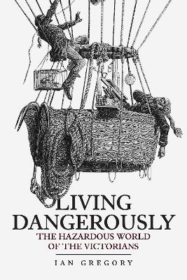Book cover for Living Dangerously