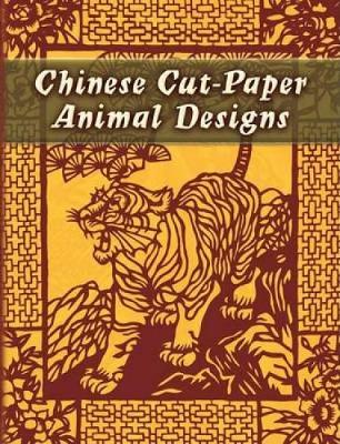 Book cover for Chinese Cut-Paper Animal Designs