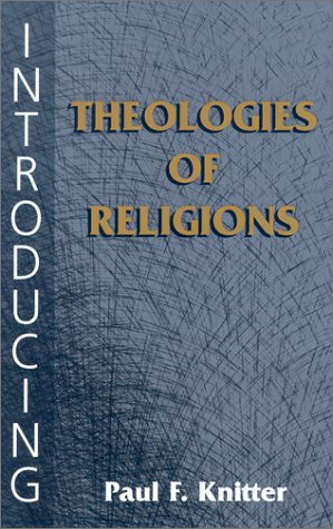 Book cover for Introducing Theologies of Religion