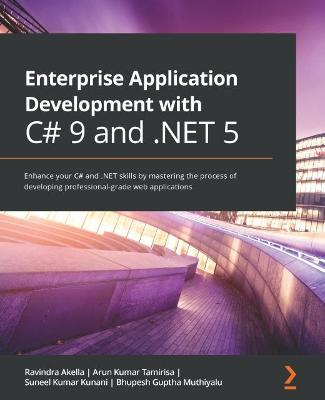 Book cover for Enterprise Application Development with C# 9 and .NET 5
