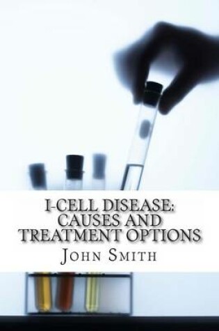 Cover of I-Cell Disease