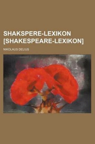 Cover of Shakspere-Lexikon [Shakespeare-Lexikon]