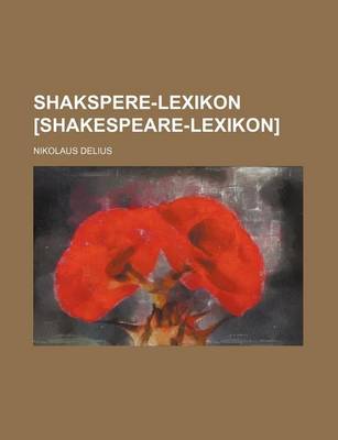 Book cover for Shakspere-Lexikon [Shakespeare-Lexikon]