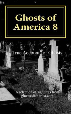 Book cover for Ghosts of America 8