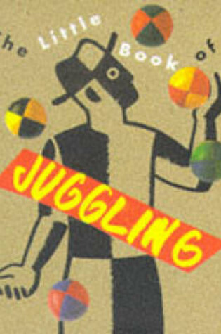 Cover of The Little Book of Juggling