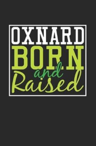 Cover of Oxnard Born And Raised