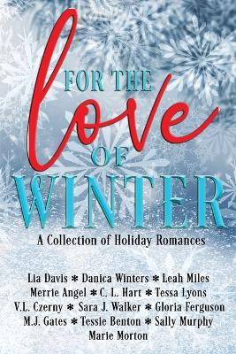 Book cover for For the Love of Winter