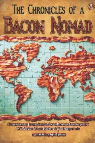 Cover of The Chronicles of a Bacon Nomad