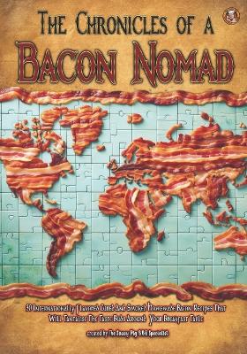 Cover of The Chronicles of a Bacon Nomad