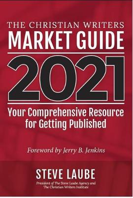 Book cover for Christian Writers Market Guide - 2021 Edition