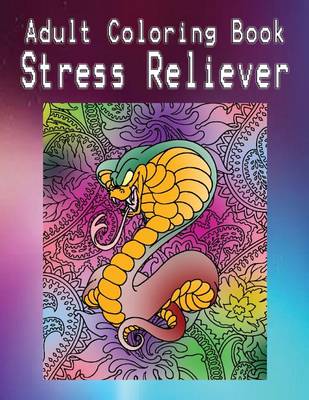 Cover of Adult Coloring Book Stress Reliever