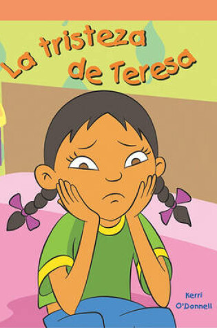 Cover of La Tristeza de Teresa (When Sue Is Sad)