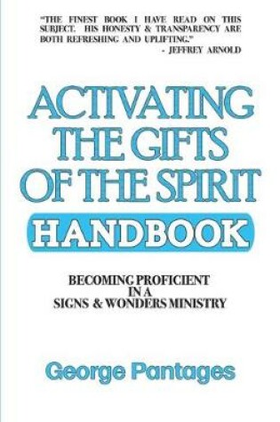 Cover of Activating the Gifts of the Spirit Handbook