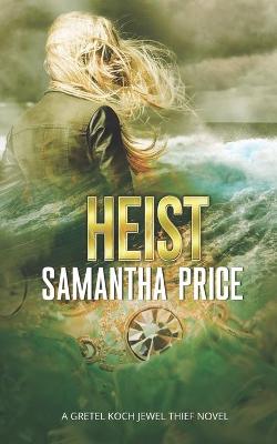 Book cover for HEIST (Clean Suspense)