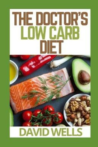 Cover of The Doctor's Low Carb Diet