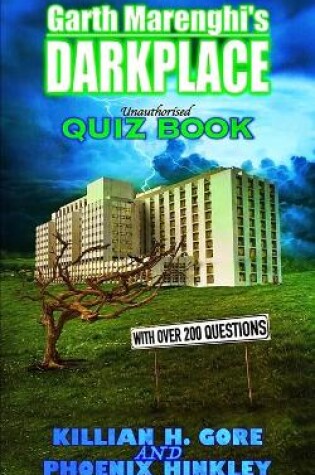 Cover of Garth Marenghi's Darkplace Unauthorised Quiz Book