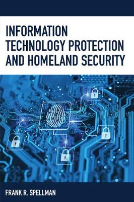 Cover of Information Technology Protection and Homeland Security