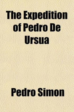 Cover of The Expedition of Pedro de Ursua