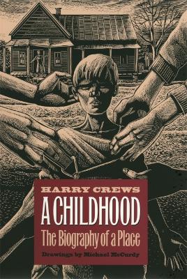 A Childhood by Harry Crews
