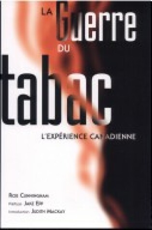 Cover of La Guerre Du Tabac: L'Experience Pb