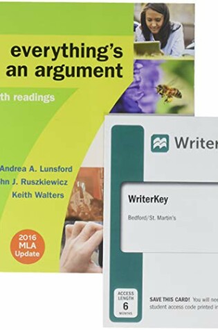 Cover of Everything's an Argument with Readings with 2016 MLA Update 7e & Writerkey (Six-Month Access)