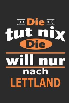 Book cover for Die tut nix Die will nur nach Lettland