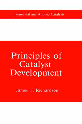 Book cover for Principles of Catalyst Development