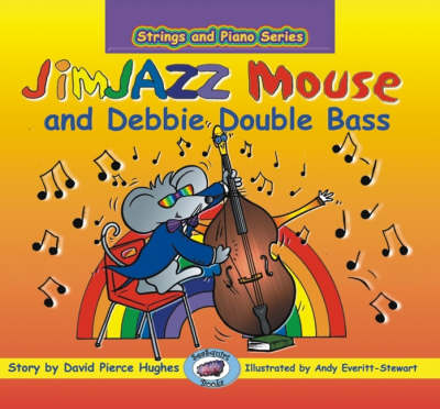 Book cover for JimJAZZ Mouse and Debbie Double Bass