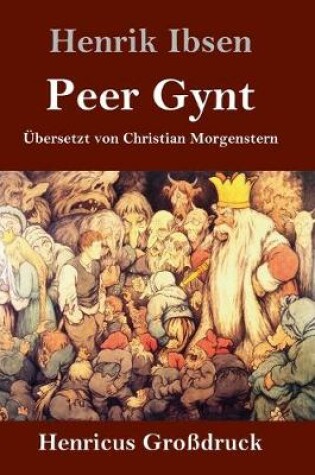 Cover of Peer Gynt (Großdruck)