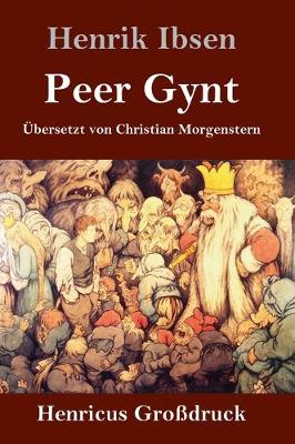 Book cover for Peer Gynt (Großdruck)