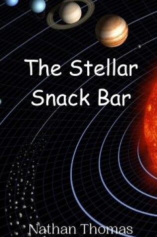 Cover of The Stellar Snack Bar