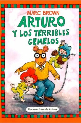 Cover of Arturo y los Terribles Gemelos