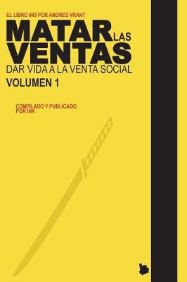 Book cover for Matar las Ventas - Vol. 1