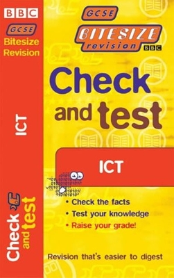 Book cover for GCSE BITESIZE REVISION CHECK & TEST ICT